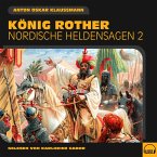 König Rother (Nordische Heldensagen, Folge 2) (MP3-Download)