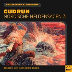 Gudrun (Nordische Heldensagen, Folge 3) (MP3-Download) - Klaussmann, Anton Oskar