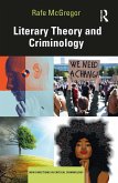 Literary Theory and Criminology (eBook, PDF)