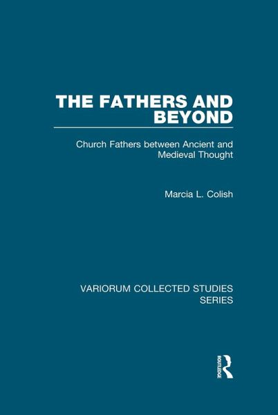 The Fathers and Beyond (eBook, ePUB) The Fathers and Beyond (eBook, ePUB)