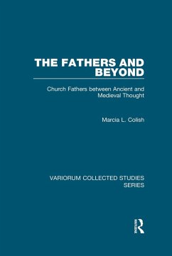 The Fathers and Beyond (eBook, PDF) - Colish, Marcia L.