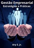 Gestão Empresarial: Estratégias e Práticas (eBook, ePUB)