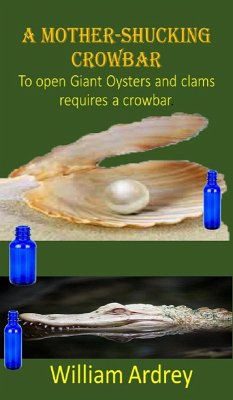 Cover A Mother Shucking Crow-Bar (eBook, ePUB)