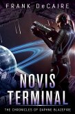 Novis Terminal (The Chronicles of Daphne Blazefire, #1) (eBook, ePUB)