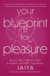 Your Blueprint for Pleasure (eBook,... - Bild 1