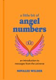 A Little Bit of Angel Numbers (eBook, ePUB)