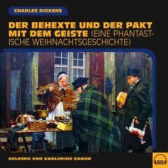 Der Behexte und der Pakt mit dem Geiste (MP3-Download) - Dickens, Charles