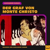 Der Graf von Monte Christo (MP3-Download)