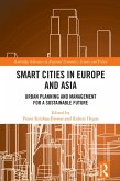 Smart Cities in Europe and Asia (eBook, ePUB)