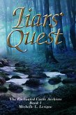 Liars' Quest (The Enchanted Castle Archives, #1) (eBook, ePUB)