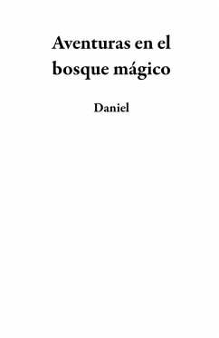 Cover Aventuras en el bosque mágico (eBook, ePUB)
