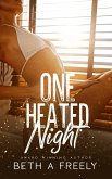 One Heated Night (eBook, ePUB)