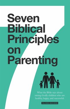 7 Biblical Principles on Parenting - Deuth, Samuel