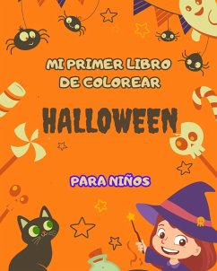 Mi primer libro para colorear de Halloween para niños - Kids, Halloween For