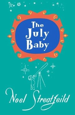 The July Baby - Streatfeild, Noel