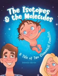 The Isotopes & the Molecules - Skirvin, Jeanette