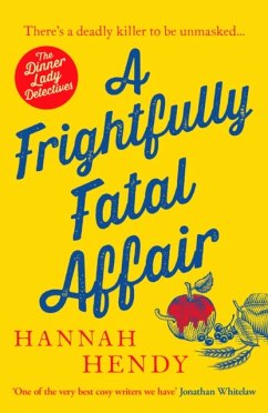 A Frightfully Fatal Affair - Hendy, Hannah