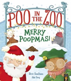 Poo in the Zoo: Merry Poopmas! - Smallman, Steve