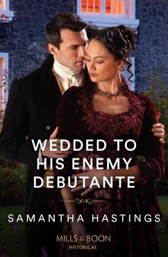 Wedded To His Enemy Debutante - Hastings, Samantha