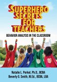 Superhero Secrets for Teachers