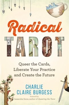 Radical Tarot - Burgess, Charlie Claire