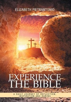 Experience the Bible - Pietrantonio, Elizabeth