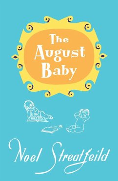 The August Baby - Streatfeild, Noel