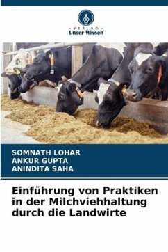 Einführung von Praktiken in der Milchviehhaltung durch die Landwirte - Lohar, Somnath;Gupta, Ankur;Saha, Anindita