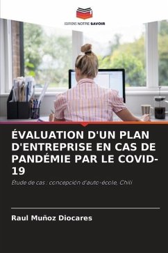 ÉVALUATION D'UN PLAN D'ENTREPRISE EN CAS DE PANDÉMIE PAR LE COVID-19 - Muñoz Diocares, Raul