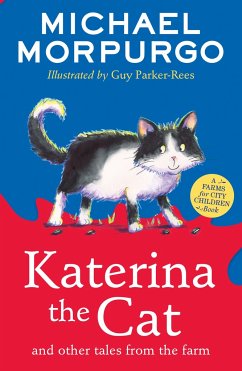 Katerina the Cat and Other Tales from the Farm - Morpurgo, Michael
