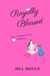 Royally Blessed - Bild 1