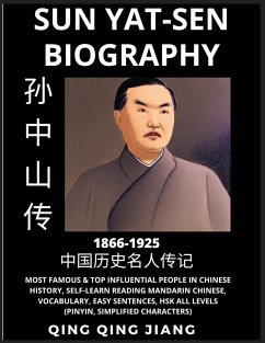 Sun Yat-sen Biography - Republic of China, Most Famous & Top Influential People in History, Self-Learn Reading Mandarin Chinese, Vocabulary, Easy Sentences, HSK All Levels, Pinyin, Simplified Characters - Jiang, Qing Qing