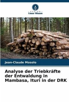 Analyse der Triebkräfte der Entwaldung in Mambasa, Ituri in der DRK - Mosolo, Jean-Claude