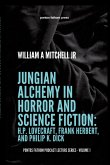Jungian Alchemy in Horror and Science Fiction
