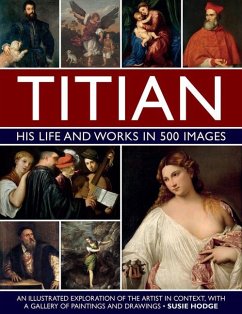 Titian: His Life and Works - Hodge, Susie