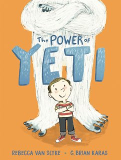 The Power of Yeti - Van Slyke, Rebecca