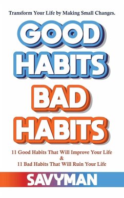 Good Habits Bad Habits - Savyman