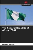 The Federal Republic of Africa (FRA)