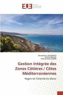 Gestion Intégrée des Zones Côtières / Côtes Méditerranéennes - Zourarah, Bendahhou;MELLAS, Samira;SADDIK, Mohammed