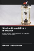 Studio di morbilità e mortalità