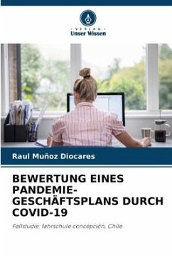 BEWERTUNG EINES PANDEMIE-GESCHÄFTSPLANS DURCH COVID-19 - Muñoz Diocares, Raul