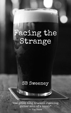 Facing the Strange - Sweeney, S B
