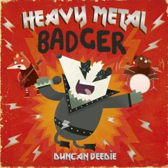 Heavy Metal Badger - Beedie, Duncan