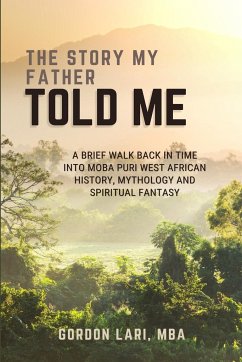 The Story My Father Told Me - Lari, Gordon