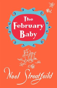 The February Baby - Streatfeild, Noel