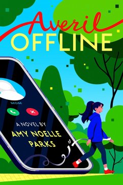 Averil Offline (eBook, ePUB) - Parks, Amy Noelle