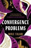 Convergence Problems (eBook, ePUB)