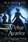 The Virtue of Avarice, The Fallen Virtues Trilogy, Book Two