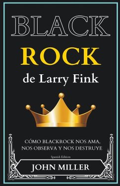 BlackRock de Larry Fink - Miller, John