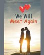 We Will Meet Again - Bild 1